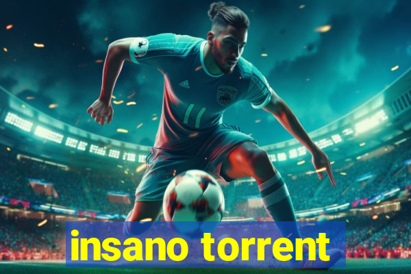 insano torrent